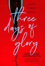 Watch Three Days of Glory Freemovieswatch