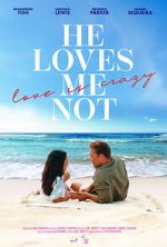 Watch He Loves Me Not Freemovieswatch