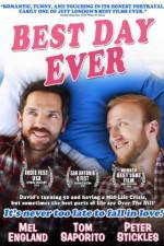Watch Best Day Ever Freemovieswatch