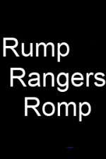 Watch Rump Rangers Romp Freemovieswatch
