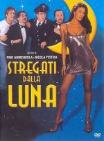Watch Stregati dalla luna Freemovieswatch