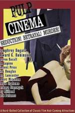 Watch Pulp Cinema Freemovieswatch