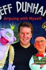 Watch Jeff Dunham: Arguing with Myself Freemovieswatch