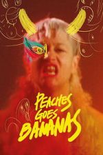 Watch Peaches Goes Bananas Freemovieswatch
