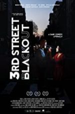 Watch 3rd Street Blackout Freemovieswatch
