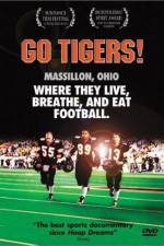 Watch Go Tigers Freemovieswatch