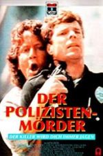 Watch Police Story: Cop Killer Freemovieswatch