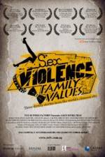 Watch SexViolenceFamilyValues Freemovieswatch