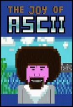 Watch The Joy of ASCII with Bob Ross Freemovieswatch