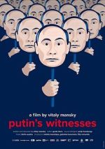 Watch Putin's Witnesses Freemovieswatch