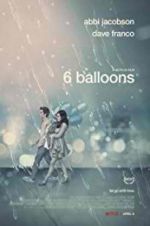 Watch 6 Balloons Freemovieswatch