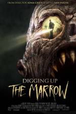 Watch Digging Up the Marrow Freemovieswatch