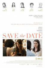 Watch Save the Date Freemovieswatch