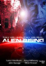 Watch Alien Rising Freemovieswatch