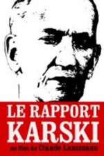Watch Le rapport Karski Freemovieswatch