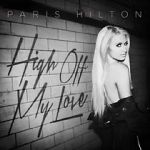 Watch Paris Hilton: High Off My Love Freemovieswatch