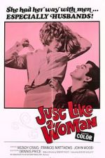 Watch Just Like a Woman Freemovieswatch