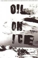 Watch Oil on Ice Freemovieswatch