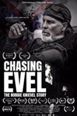 Watch Chasing Evel: The Robbie Knievel Story Freemovieswatch
