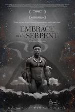 Watch Embrace of the Serpent Freemovieswatch