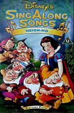 Watch Disney Sing-Along Songs: Heigh-Ho Freemovieswatch