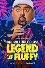 Watch Gabriel Iglesias: Legend of Fluffy (TV Special 2025) Freemovieswatch