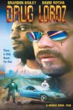 Watch Drug Lordz Freemovieswatch