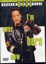 Watch Andrew Dice Clay: I\'m Over Here Now (TV Special 2000) Freemovieswatch