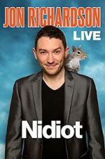 Watch Jon Richardson Live: Nidiot Freemovieswatch