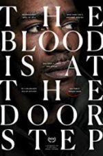 Watch The Blood Is at the Doorstep Freemovieswatch