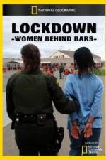 Watch National Geographic Lockdown Women Behind Bars Freemovieswatch