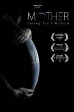 Watch Mother Caring for 7 Billion Freemovieswatch