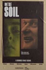 Watch In the Soil (Short 2021) Freemovieswatch
