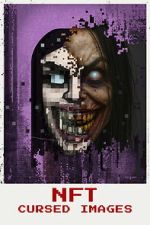 Watch NFT: Cursed Images Freemovieswatch