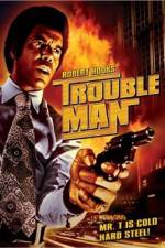 Watch Trouble Man Freemovieswatch