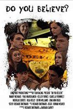 Watch Do You Believe? Freemovieswatch