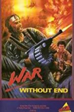 Watch War Without End Freemovieswatch