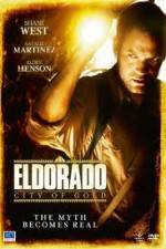 Watch Eldorado - City Of Gold Freemovieswatch