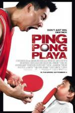 Watch Ping Pong Playa Freemovieswatch