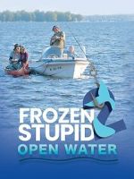 Watch Frozen Stupid 2: Open Water Freemovieswatch
