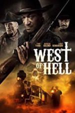 Watch West of Hell Freemovieswatch