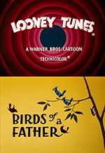 Watch Birds of a Father (Short 1961) Freemovieswatch