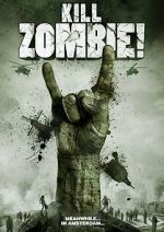 Watch Kill Zombie! Freemovieswatch