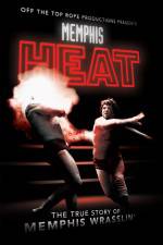 Watch Memphis Heat The True Story of Memphis Wrasslin' Freemovieswatch