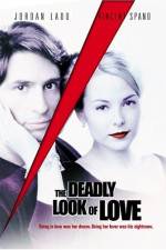 Watch The Deadly Look of Love Freemovieswatch