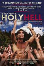 Watch Holy Hell Freemovieswatch