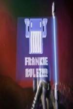 Watch Frankie Rulez Freemovieswatch