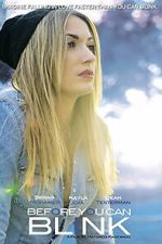Watch Before You Can Blink Freemovieswatch