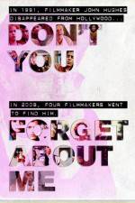 Watch Don't You Forget About Me Freemovieswatch