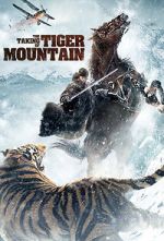 Watch The Taking of Tiger Mountain Freemovieswatch
